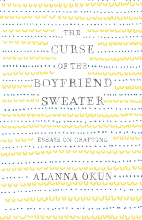 The Curse of the Boyfriend Sweater