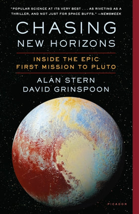 Chasing New Horizons: Inside the Epic First Mission to Pluto