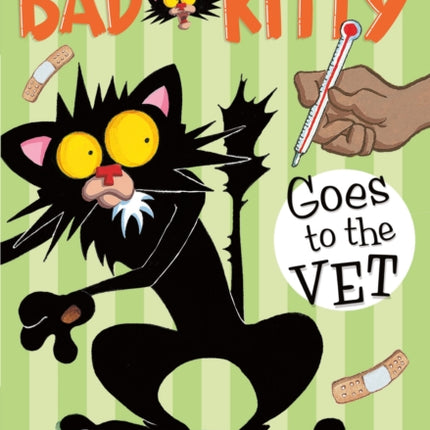 Bad Kitty Goes to the Vet (Paperback Black-And-White Edition)