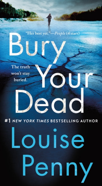 Bury Your Dead: A Chief Inspector Gamache Novel