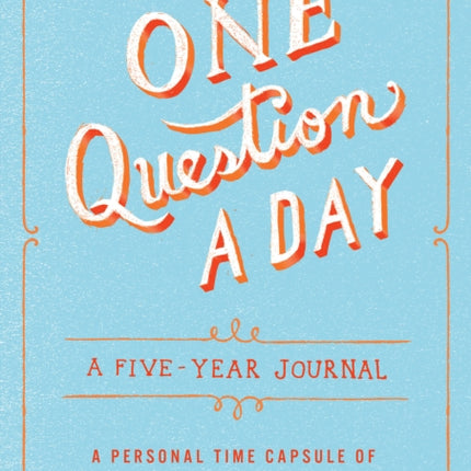 One Question a Day: A Five-Year Journal