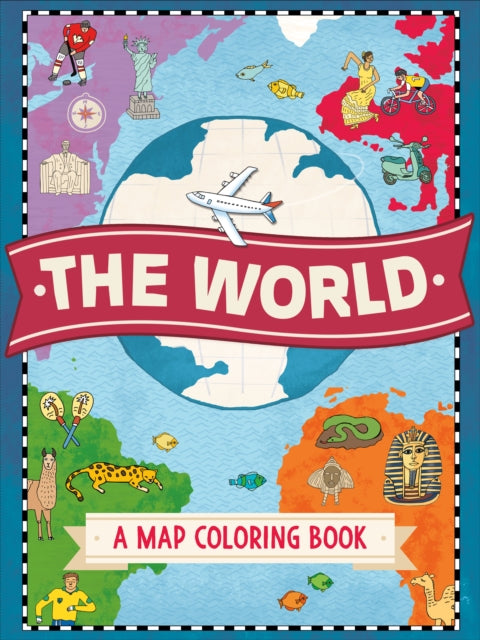 The World A Map Coloring Book