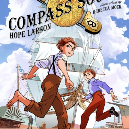 Compass South: A Graphic Novel (Four Points, Book 1)