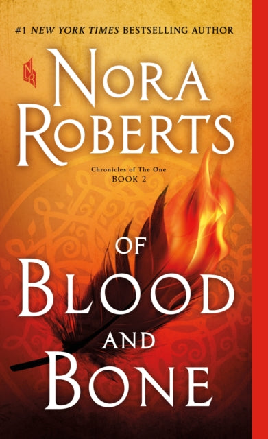 Of Blood and Bone: Chronicles of the One, Book 2