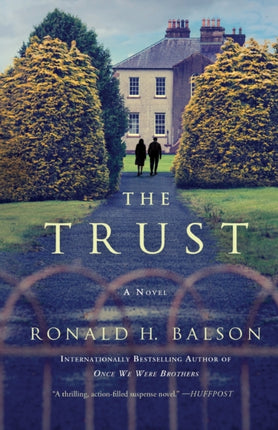 The Trust: A Novel