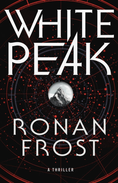 White Peak: A Thriller