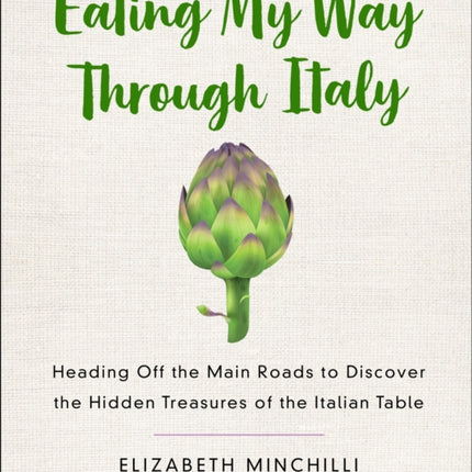Eating My Way Through Italy