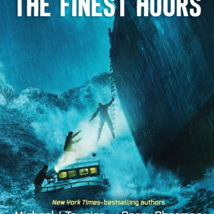 True Rescue: The Finest Hours: The True Story of a Heroic Sea Rescue