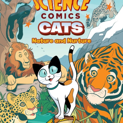 Science Comics: Cats: Nature and Nurture