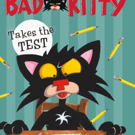 Bad Kitty Takes the Test