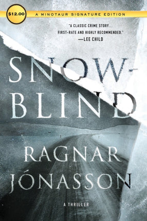 Snowblind: A Thriller