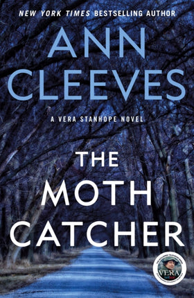 The Moth Catcher: A Vera Stanhope Mystery