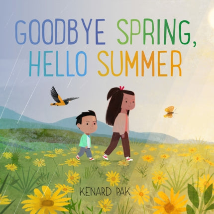 Goodbye Spring Hello Summer