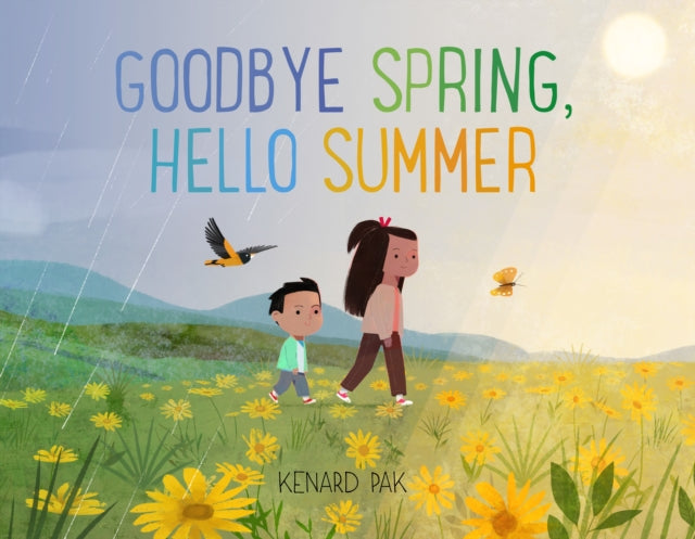 Goodbye Spring Hello Summer