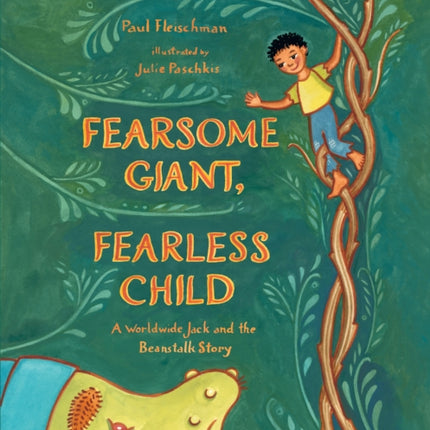 Fearsome Giant Fearless Child