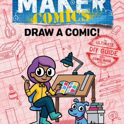 Maker Comics: Draw a Comic!