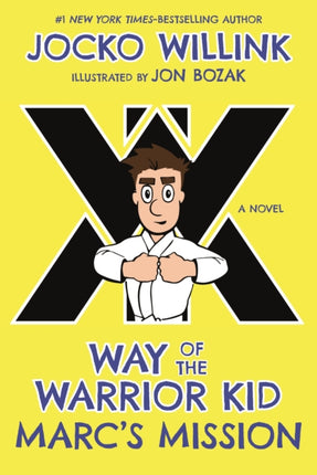 Marc's Mission: Way of the Warrior Kid