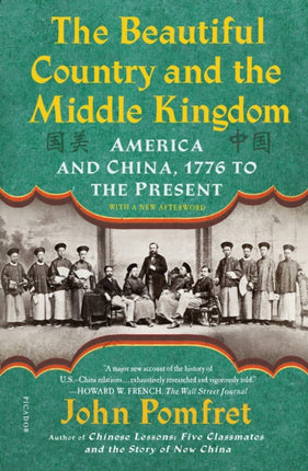 The Beautiful Country and the Middle Kingdom