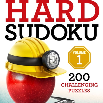 Will Shortz Presents Hard Sudoku Volume 1: 200 Challenging Puzzles