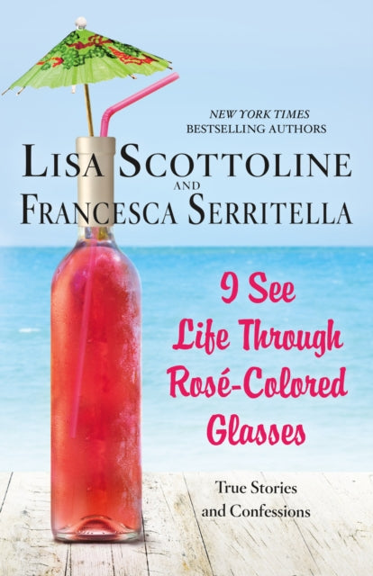 I See Life Through RoseColored Glasses