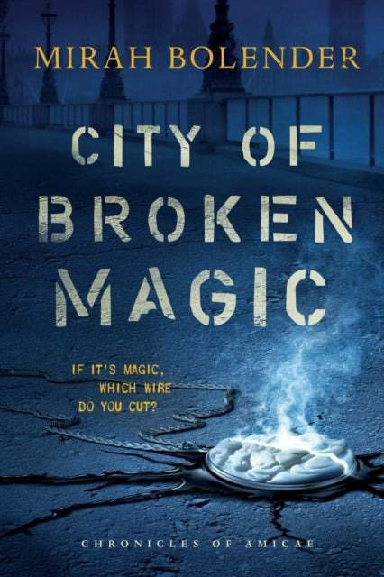 City of Broken Magic