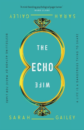 The Echo Wife