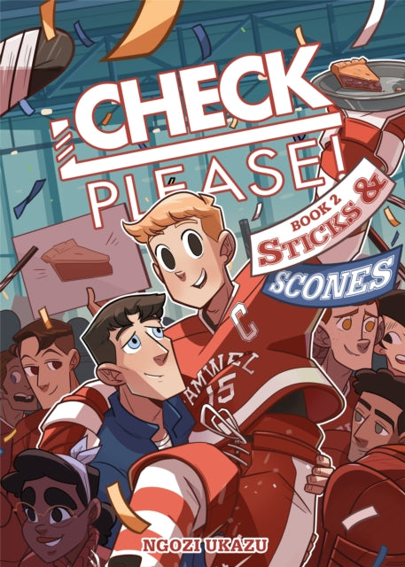 Check, Please! Book 2: Sticks & Scones