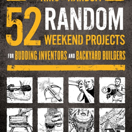 52 Random Weekend Projects