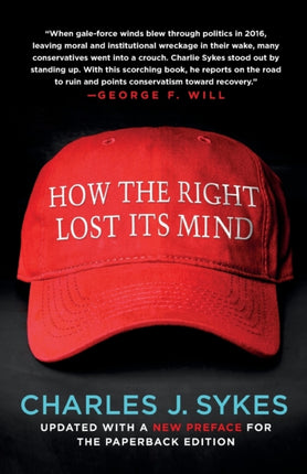 How the Right Lost Its Mind