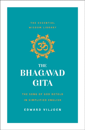 Bhagavad Gita The The Song of God Retold in