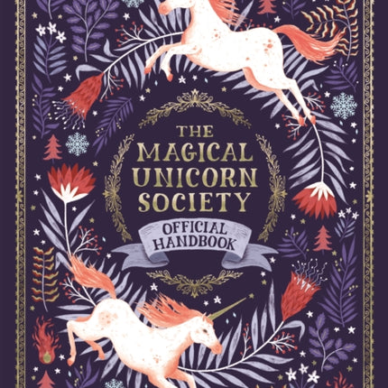 The Magical Unicorn Society Official Handbook