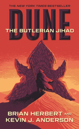 Dune: The Butlerian Jihad: Book One of the Legends of Dune Trilogy