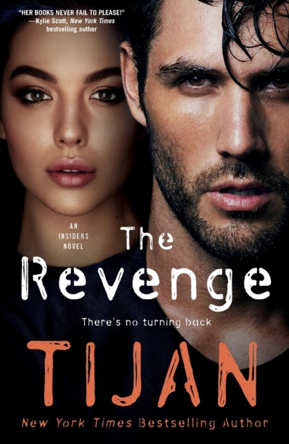 The Revenge: An Insiders Novel