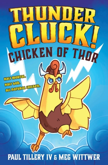 Thundercluck!: Chicken of Thor