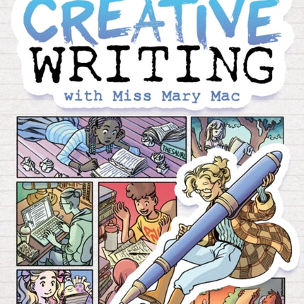 Creative Writing with Miss Mary Mac