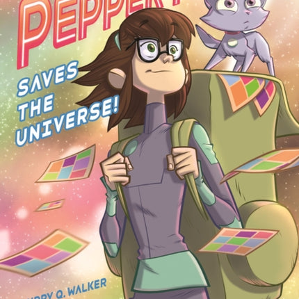 Pepper Page Saves the Universe!