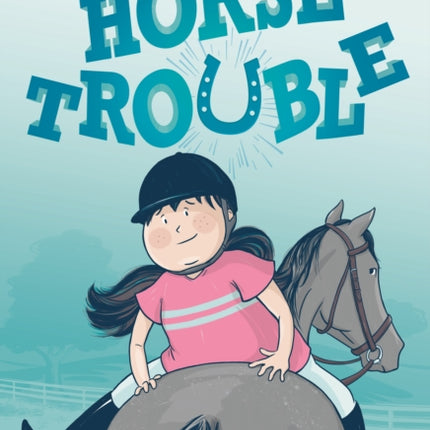 Horse Trouble