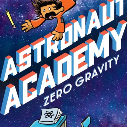 Astronaut Academy: Zero Gravity