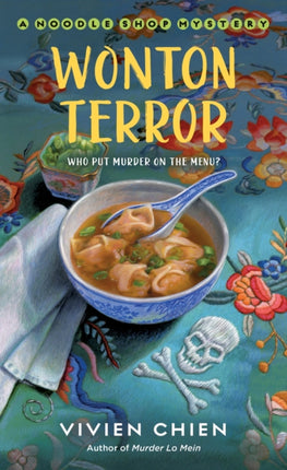 Wonton Terror: A Noodle Shop Mystery