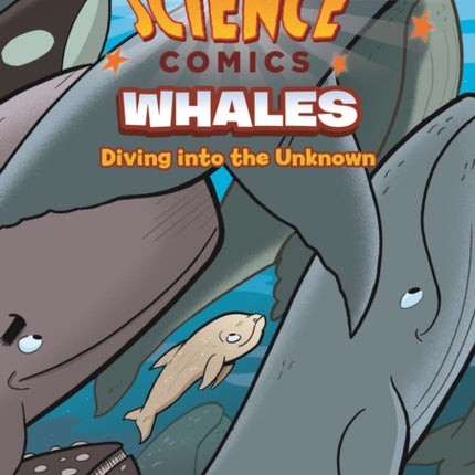 Science Comics: Whales: Diving into the Unknown