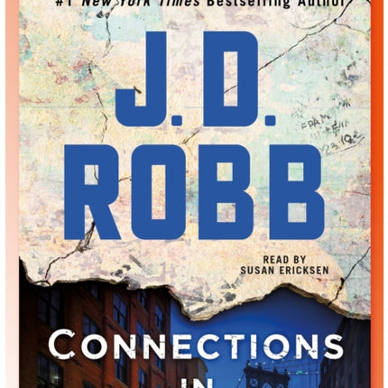 Connections in Death: An Eve Dallas Novel