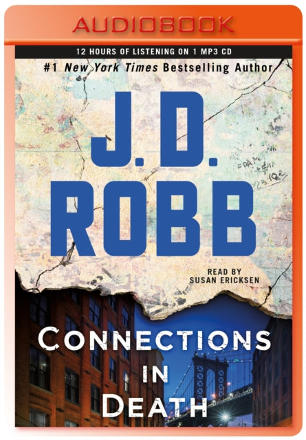 Connections in Death: An Eve Dallas Novel