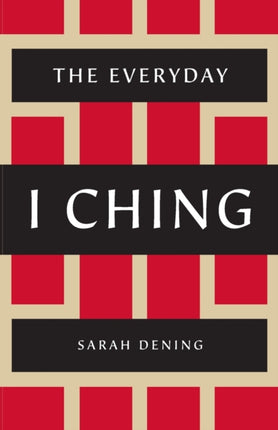 The Everyday I Ching