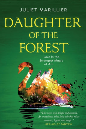 Daughter of the Forest: Book One of the Sevenwaters Trilogy