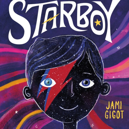 Starboy: Inspired by the Life and Lyrics of David Bowie