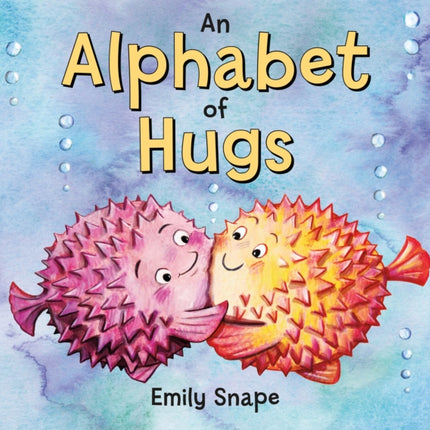 An Alphabet of Hugs