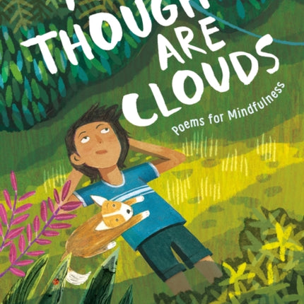 My Thoughts Are Clouds: Poems for Mindfulness