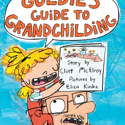 Goldie's Guide to Grandchilding