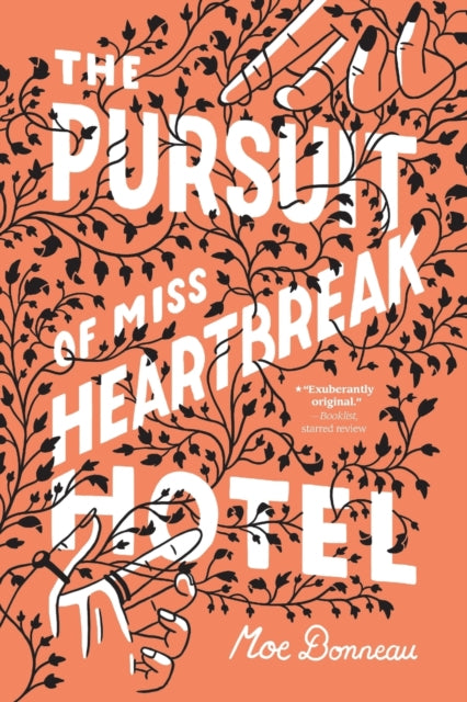 The Pursuit of Miss Heartbreak Hotel