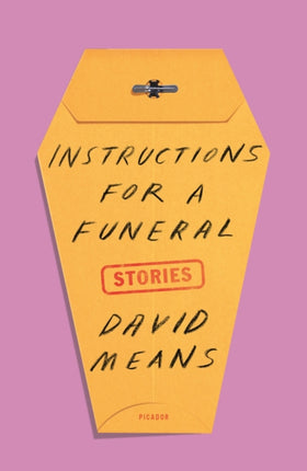 Instructions for a Funeral: Stories